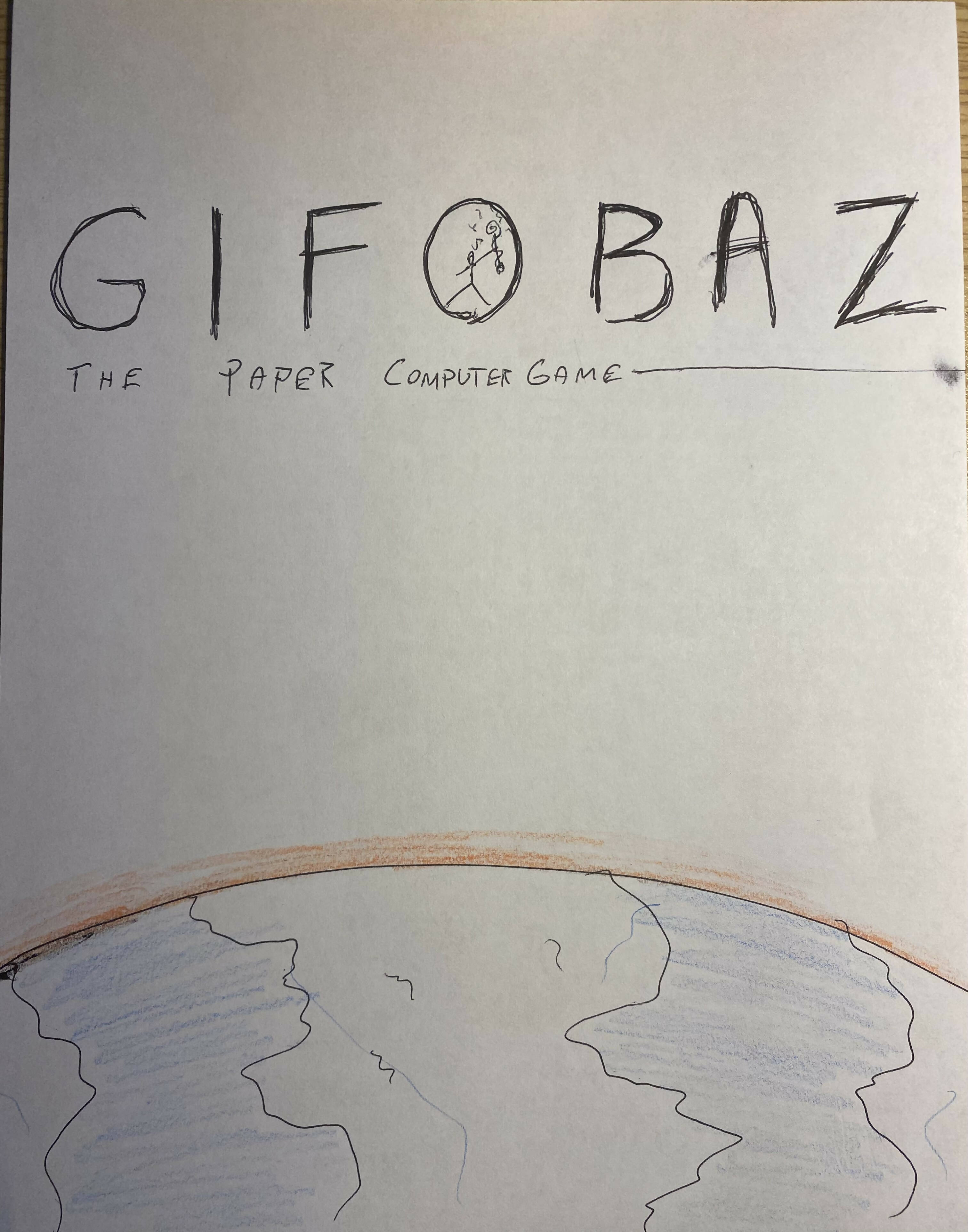 GIFOBAZ: The Paper Computer Game