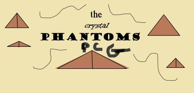 The Crystal Phantoms PCG