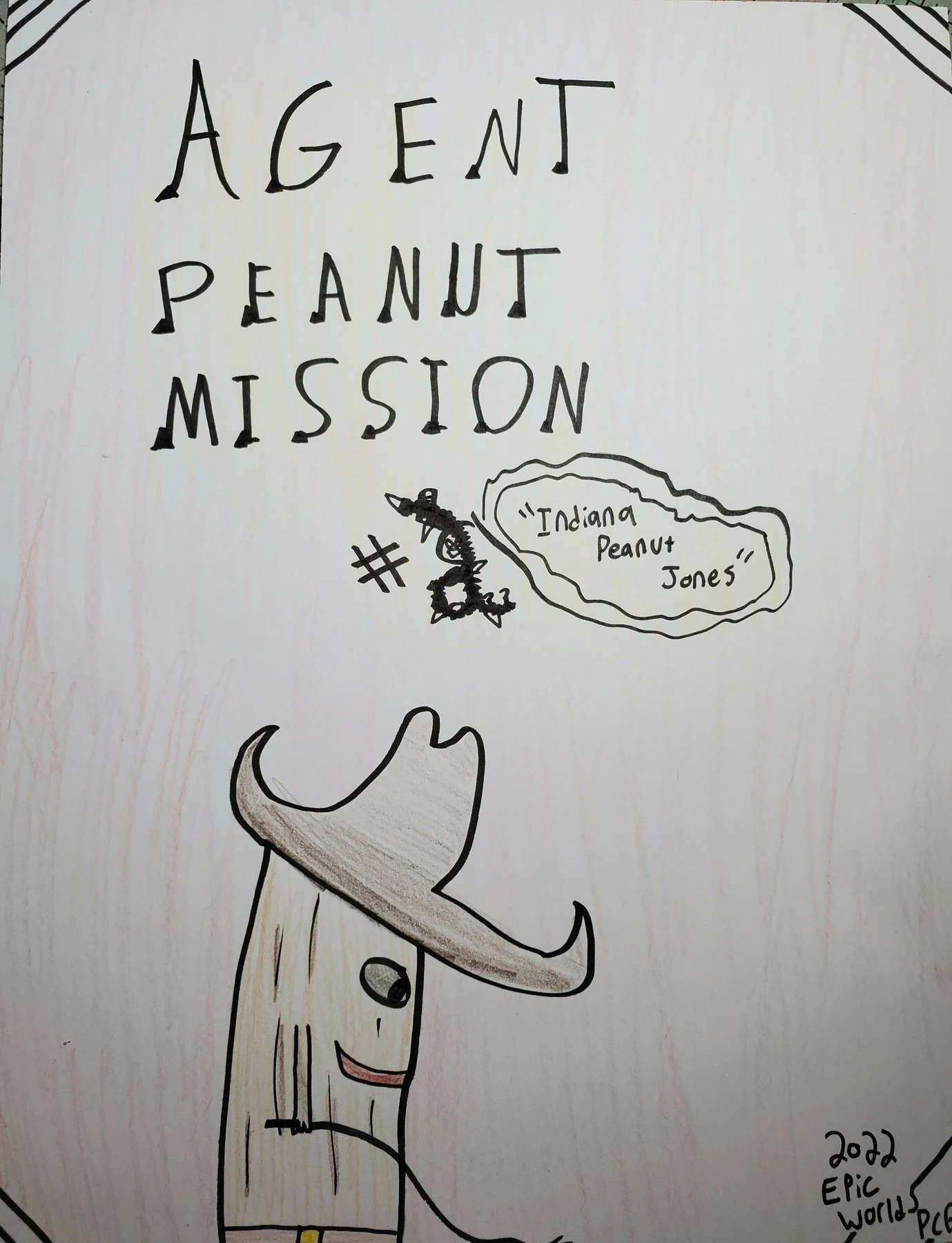 Cover for Agent Peanut Mission #2 "Indiana Peanut Jones"
