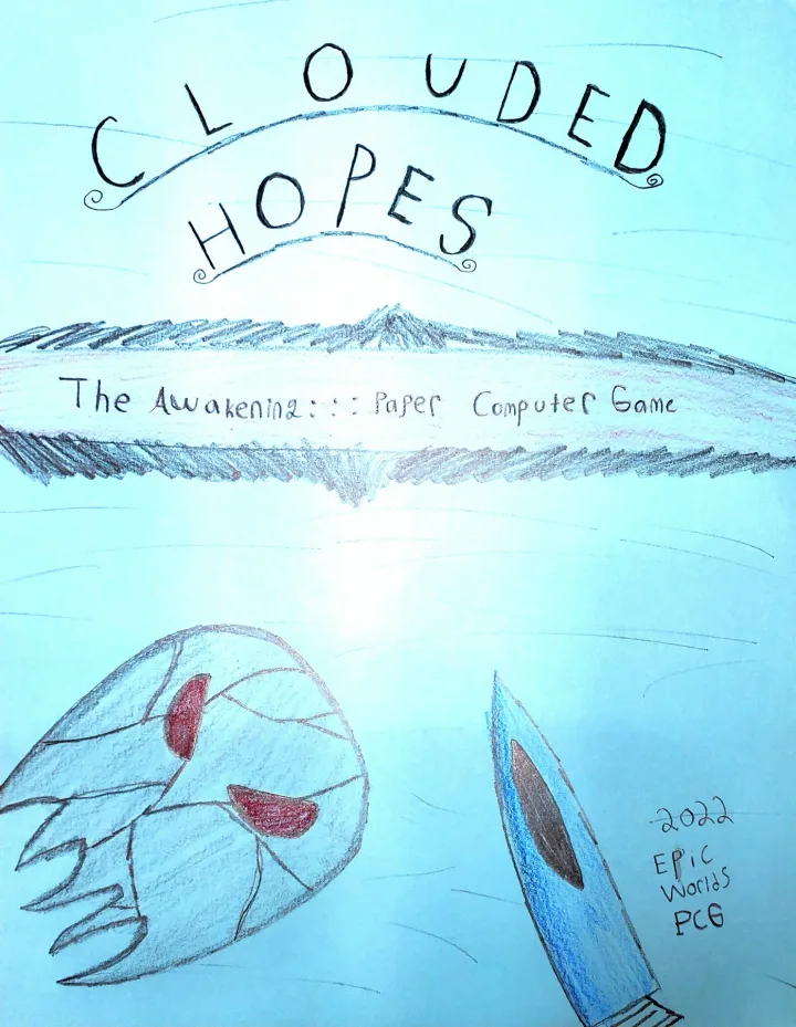 Cover for Clouded Hopes:The Awakening