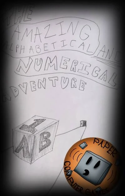 Cover for The Amazing Alphabetical And Numerical Adventure